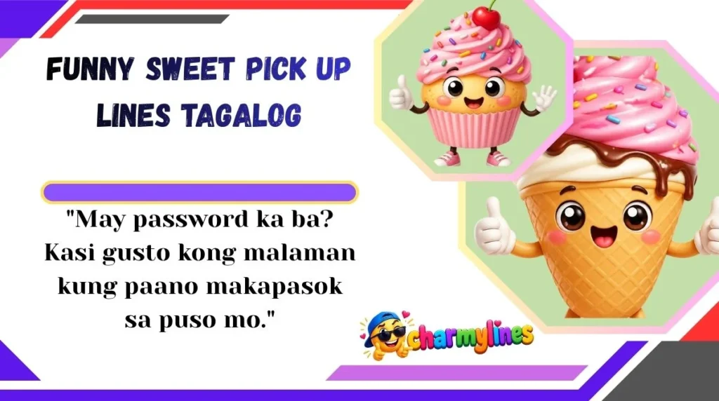 Funny Sweet Pick Up Lines Tagalog
