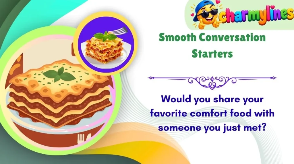Smooth Conversation Starters
