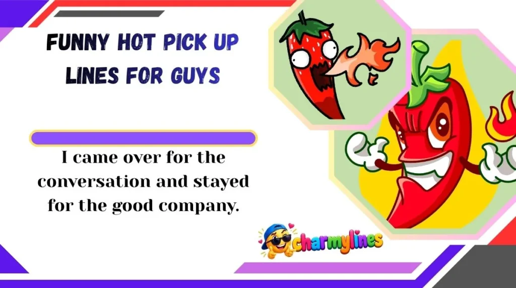 Funny Hot Pick Up Lines for Guys