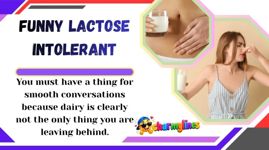 Funny Lactose Intolerant

