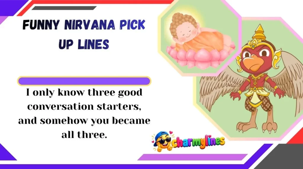 Funny Nirvana Pick Up Lines