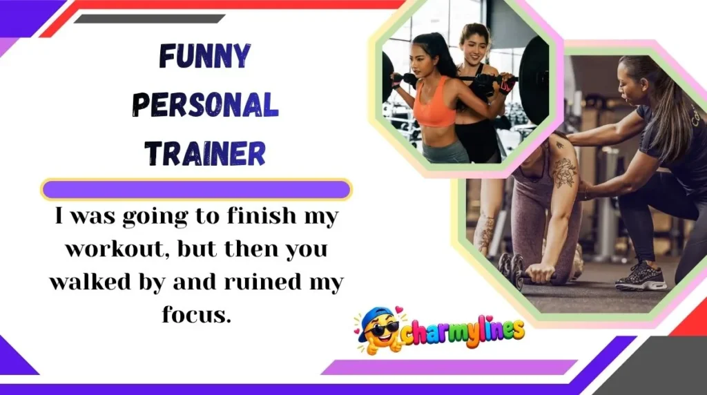 Funny Personal Trainer
