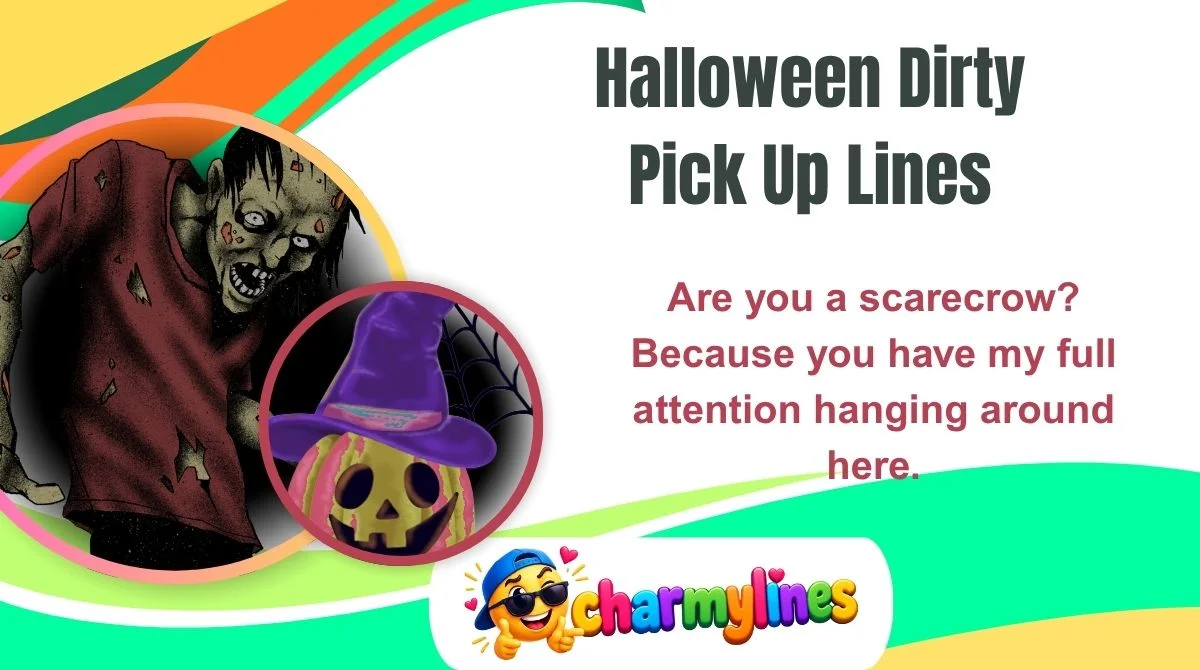 Halloween Dirty Pick Up Lines