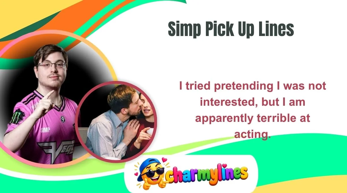 Simp Pick Up Lines