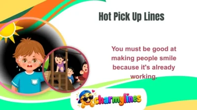Hot Pick Up Lines