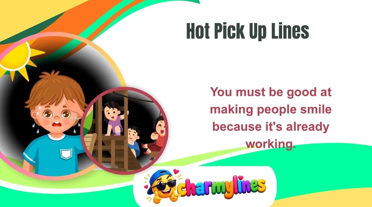 Hot Pick Up Lines