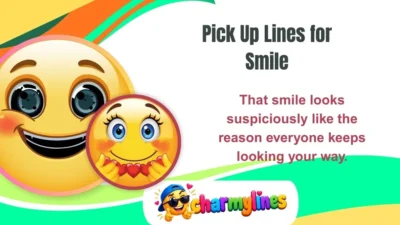 Pick Up Lines for Smile