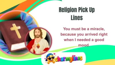 Religion Pick Up Lines