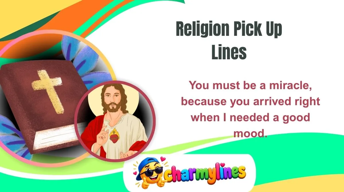 Religion Pick Up Lines