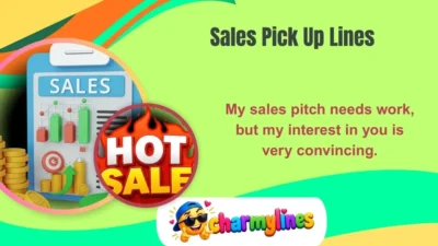 Sales Pick Up Lines