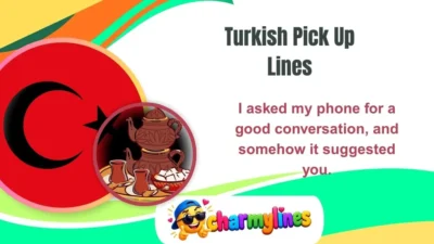 Turkish Pick Up Lines